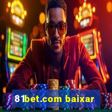 81bet.com baixar